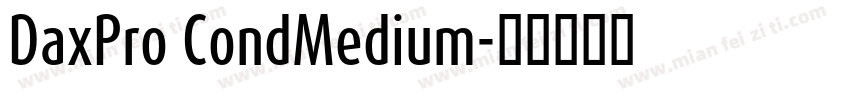 DaxPro CondMedium字体转换